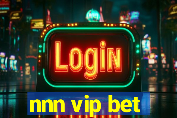 nnn vip bet